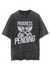 PROGRESS PENDING VINTAGE GYM SHIRT