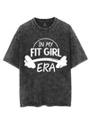 IN MY FIT GIRL ERA VINTAGE GYM SHIRT
