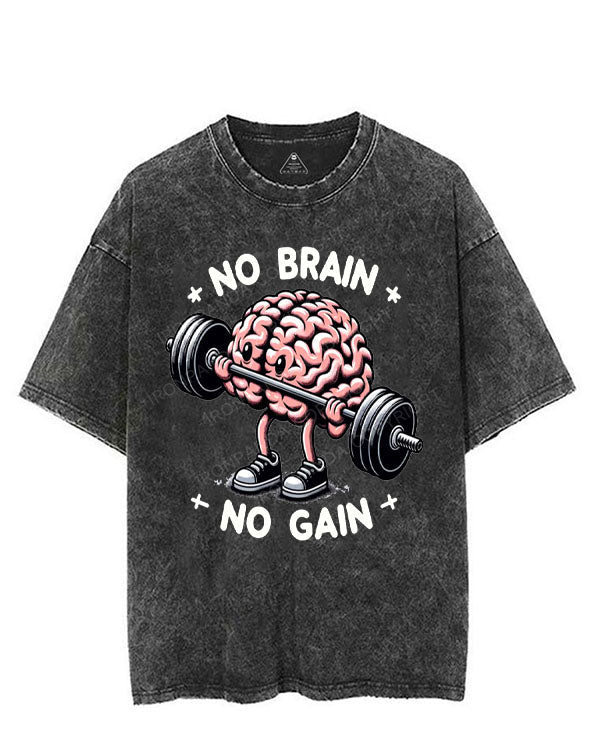 NO BRAIN NO GAIN VINTAGE GYM SHIRT