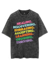 HEALING DISCOVERING EMBRACING ACCEPTING LEARNING GROWING THRIVING VINTAGE GYM SHIRT