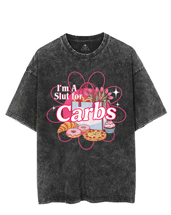 I'M A SLUT FOR CARBS VINTAGE GYM SHIRT