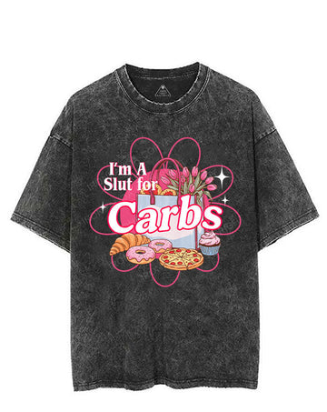 I'M A SLUT FOR CARBS VINTAGE GYM SHIRT