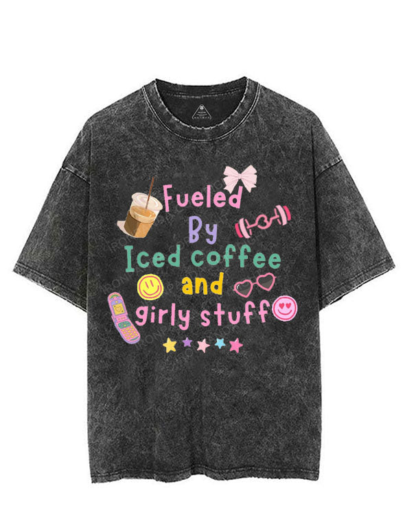 FUELED BY ICED COFFEE AND GIRLY STUFF VINTAGE GYM SHIRT