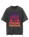 SORE TODAY STRONG TOMORROW VINTAGE GYM SHIRT