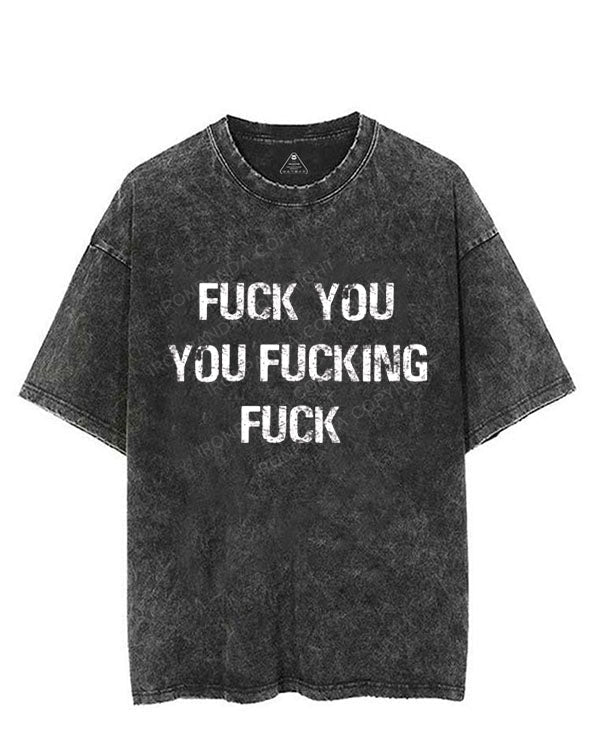 Fuck You You Fucking VINTAGE GYM SHIRT
