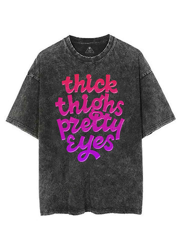 THICK THIGHS PRETTY EYES VINTAGE GYM SHIRT