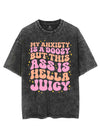 MY ANXIETY IS A BOOZY BUT THIS ASS IS HELLA JUICY VINTAGE GYM SHIRT