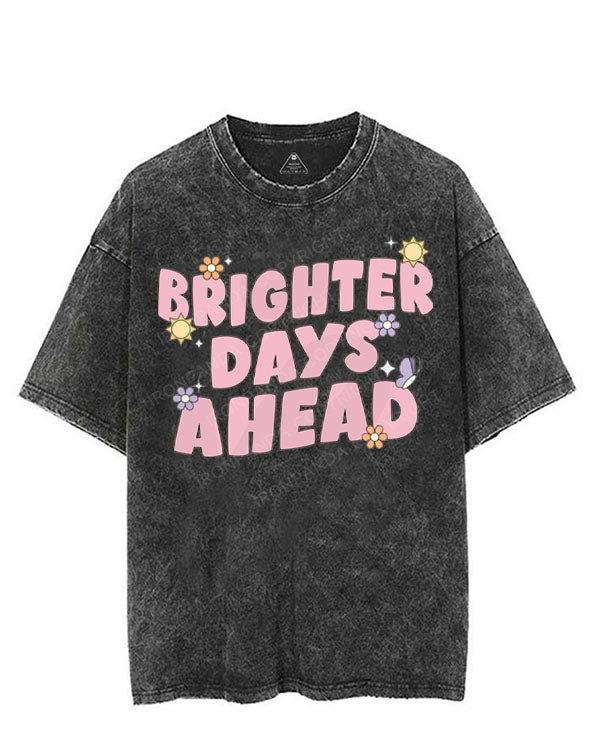BRIGHTER DAYS AHEAD VINTAGE GYM SHIRT