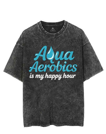 AQUA AEROBICS IS MY HAPPY HOUR VINTAGE GYM SHIRT