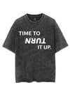 TIME TO TURN IT UP VINTAGE GYM SHIRT