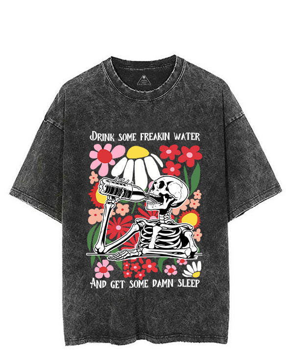 DRINK SOME FREAKIN WATER AND GET SOME DAMN SLEEP VINTAGE GYM SHIRT