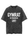 GYMRAT IN PROGRESS VINTAGE GYM SHIRT