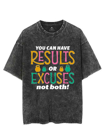 YOU CAN HAVE RESULTS OR EXCUSES NOT BOTH! VINTAGE GYM SHIRT