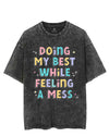 DOING MY BEST WHILE FEELING A MESS VINTAGE GYM SHIRT