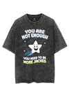 You Are Not Enough VINTAGE GYM SHIRT