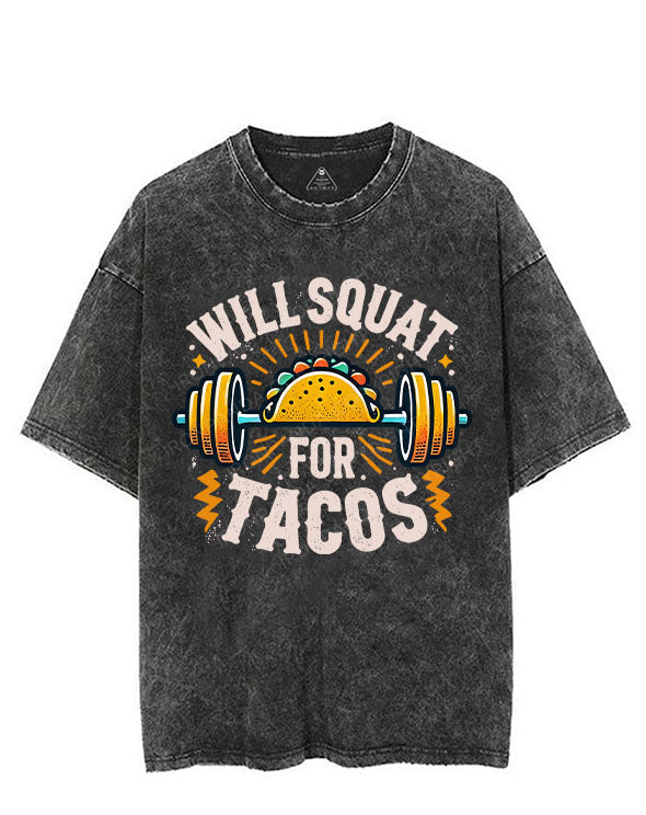 WILL SQUAT FOR TACOS VINTAGE GYM SHIRT