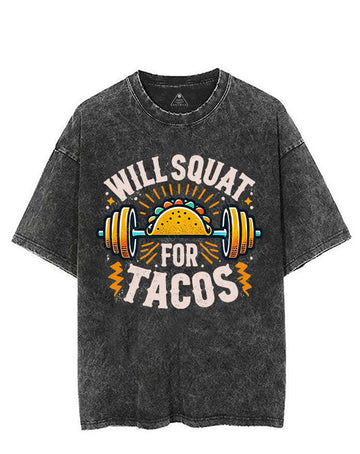 WILL SQUAT FOR TACOS VINTAGE GYM SHIRT