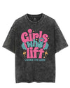 GIRLS WHO LIFT CHANGE THE GAME VINTAGE GYM SHIRT