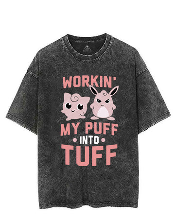 WORKIN MY PUFF INTO TUFF VINTAGE GYM SHIRT