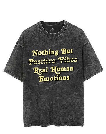NOTHING BUT REAL HUMAN EMOTIONS VINTAGE GYM SHIRT