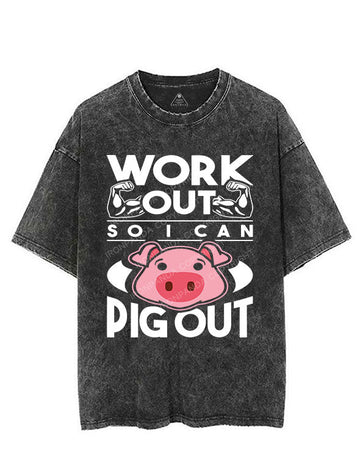 WORK OUT SO I CAN PIG OUT VINTAGE GYM SHIRT