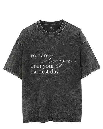 YOU ARE STRONGER THAN YOUR HARDEST DAY VINTAGE GYM SHIRT