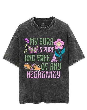 MY AURA IS PURE AND FREE OF ANY NEGATIVITY VINTAGE GYM SHIRT