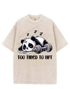 TOO TIRED TO LIFT VINTAGE GYM SHIRT