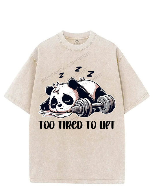 TOO TIRED TO LIFT VINTAGE GYM SHIRT