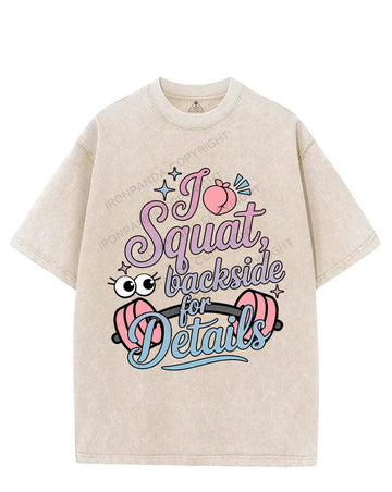 I SQUAT, SEE BACKSIDE FOR DETAILS VINTAGE GYM SHIRT
