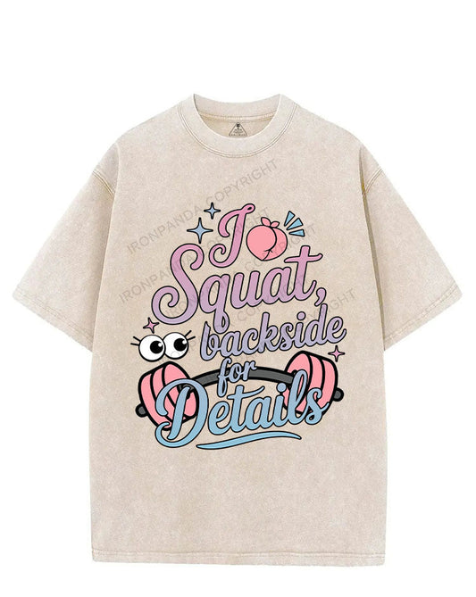 I SQUAT, SEE BACKSIDE FOR DETAILS VINTAGE GYM SHIRT