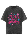 THICKER THAN A SNEAKER VINTAGE GYM SHIRT