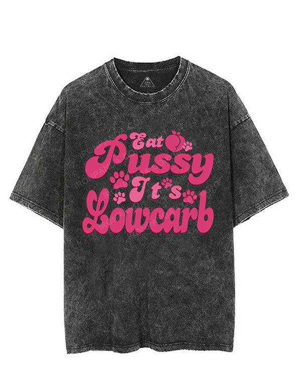 EAT PUSSY, IT'S LOWCARB VINTAGE GYM SHIRT