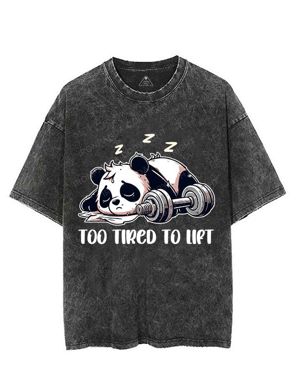 TOO TIRED TO LIFT VINTAGE GYM SHIRT