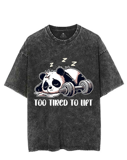 TOO TIRED TO LIFT VINTAGE GYM SHIRT