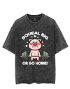 SQUEAL BIG OR GO HOME VINTAGE GYM SHIRT